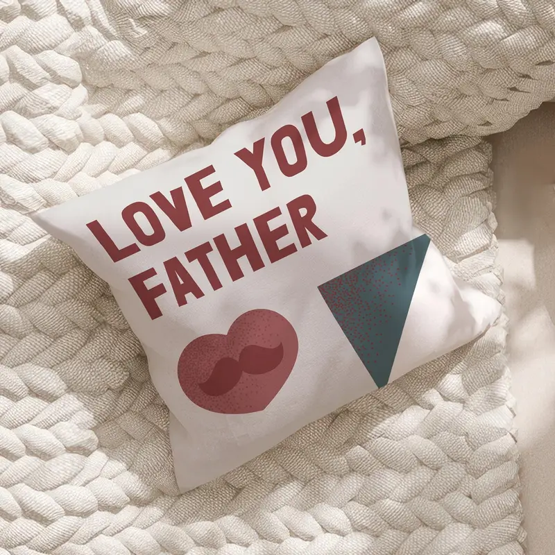 Modern Love You Father Pillow Cover, Personalized Dad Gift, Father's Day Cushion - 1